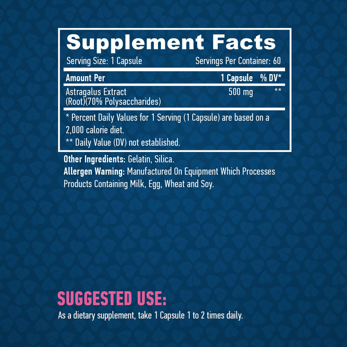 Astragalus 500 mg./60 Caps.