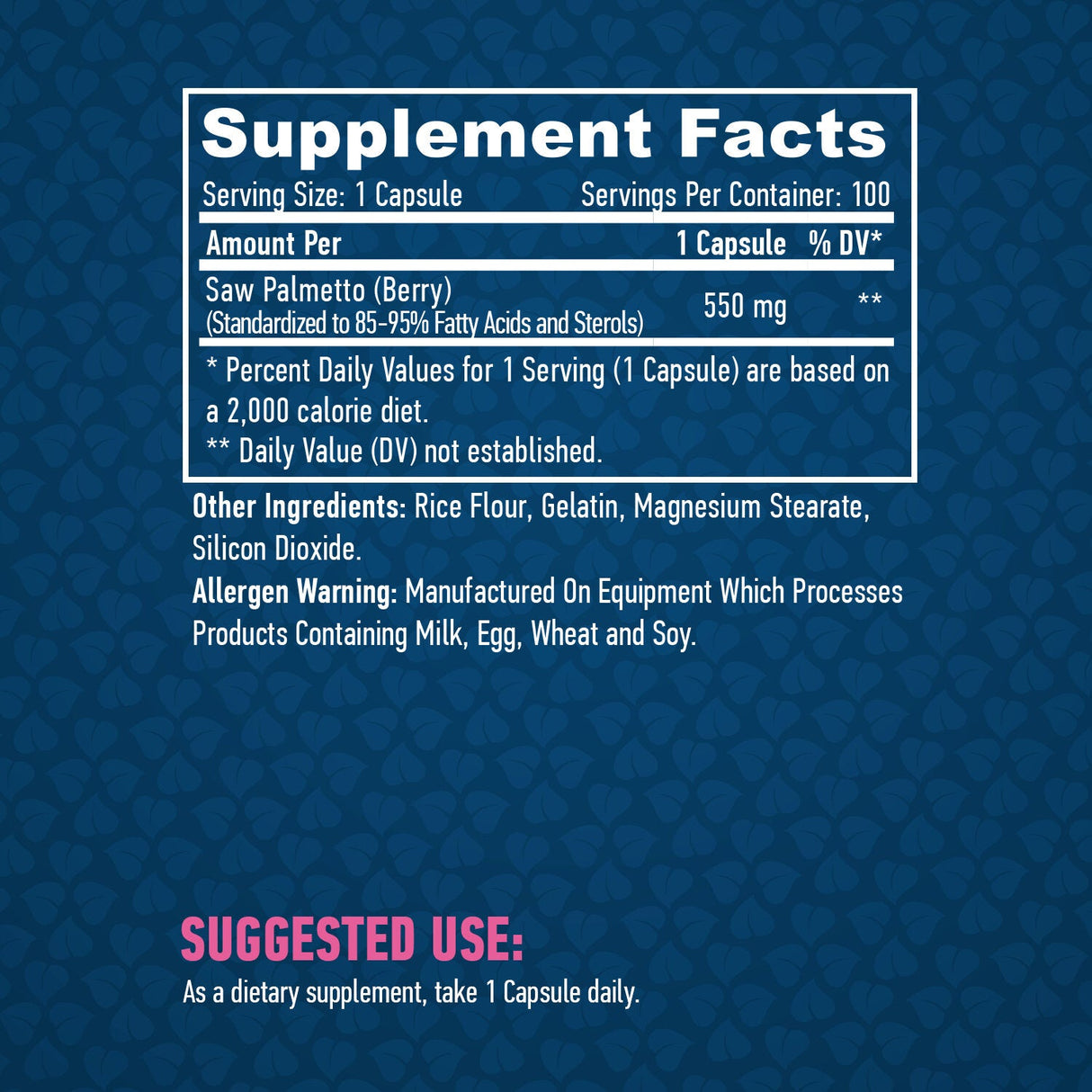 Saw Palmetto 550 mg./100 Caps.